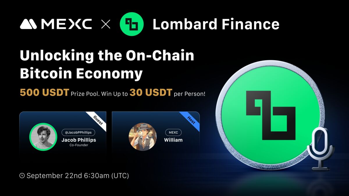 MEXC X Lombard AMA Recap: Unlocking The On-Chain Bitcoin Economy