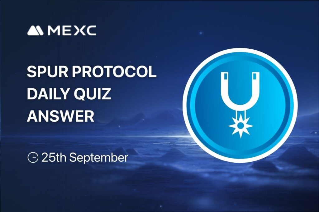 Spur Protocol Quiz Answers Today - September 25, 2025