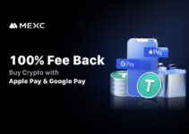 MEXC Supports Apple Pay and Google Pay with 100% Fee Cashback Celebration Event