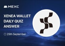 Xenea Wallet Daily Quiz Answer Today, September 29, 2025