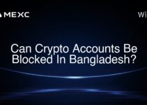 Can Crypto Accounts Be Blocked In Bangladesh? Can Crypto Accounts Be Blocked In Bangladesh?