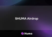 Huma Finance Airdrop: Everything You Need to Know About Season 0 and Season 1 Huma Finance Airdrop: Everything You Need to Know About Season 0 and Season 1