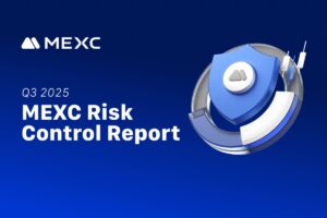Enhanced Risk-Control Framework Helps MEXC Cut Organized Crime by 36% in Q3 2025