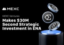 MEXC Ventures Announces Second Strategic Investment in ENA, Total Commitment Reaches $30 Million