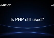 Is PHP still used? Is PHP still used?