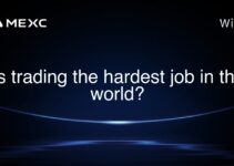 Is trading the hardest job in the world?