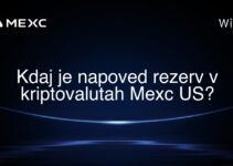 Kdaj je napoved rezerv v kriptovalutah Mexc US?