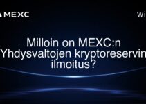Milloin on MEXC:n Yhdysvaltojen kryptoreservin ilmoitus? Milloin on MEXC:n Yhdysvaltojen kryptoreservin ilmoitus?