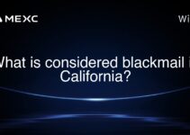 What is considered blackmail in California?