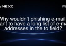 Why wouldn’t phishing e-mails want to have a long list of e-mail addresses in the to field?