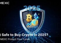 Is It Safe to Buy Crypto in 2025? How MEXC Protect Your Funds？
