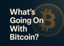 What’s Going On With Bitcoin? Latest Update and Key Insights