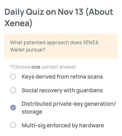Xenea Wallet Daily Quiz Today’s Answer – November 13, 2025